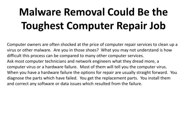 Malware Removal Could Be the Toughest Computer Repair Job