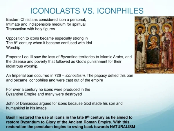 ICONOLASTS VS. ICONPHILES