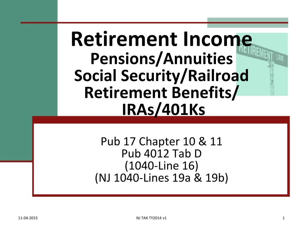 retirement income pensions annuities social security railroad retirement benefits iras 401ks