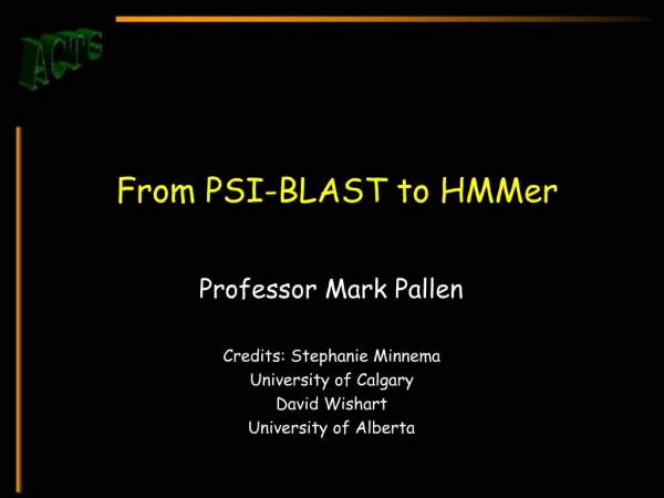 From PSI-BLAST to HMMer