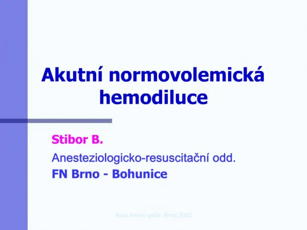 Akutn normovolemick hemodiluce