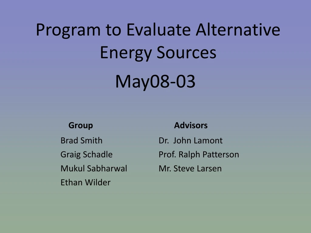 program to evaluate alternative energy sources