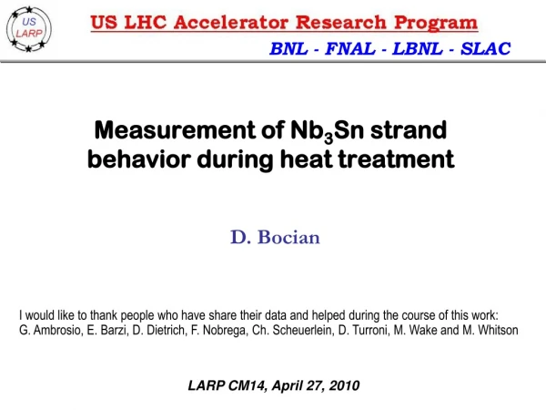 Measurement of Nb 3 Sn strand behavior during heat treatment