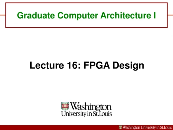 Graduate Computer Architecture I