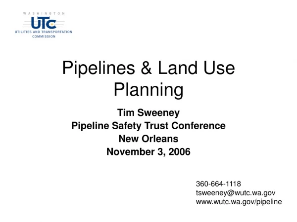 Pipelines &amp; Land Use Planning