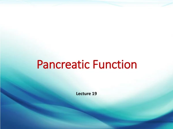 Pancreatic Function