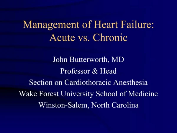 Management of Heart Failure: Acute vs. Chronic