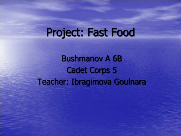 Project: Fast Food