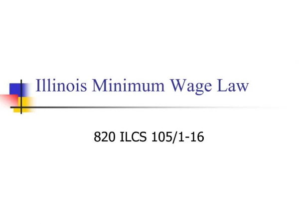 Illinois Minimum Wage Law