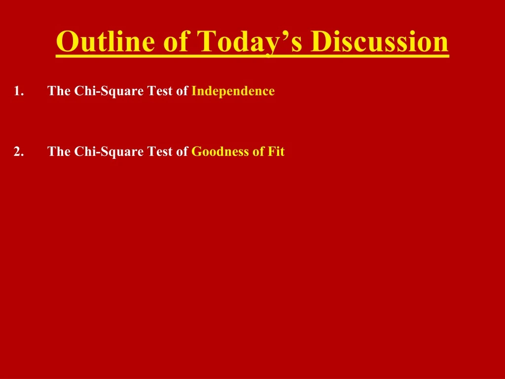 outline of today s discussion