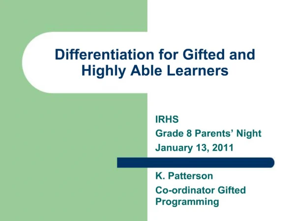Differentiation for Gifted and Highly Able Learners