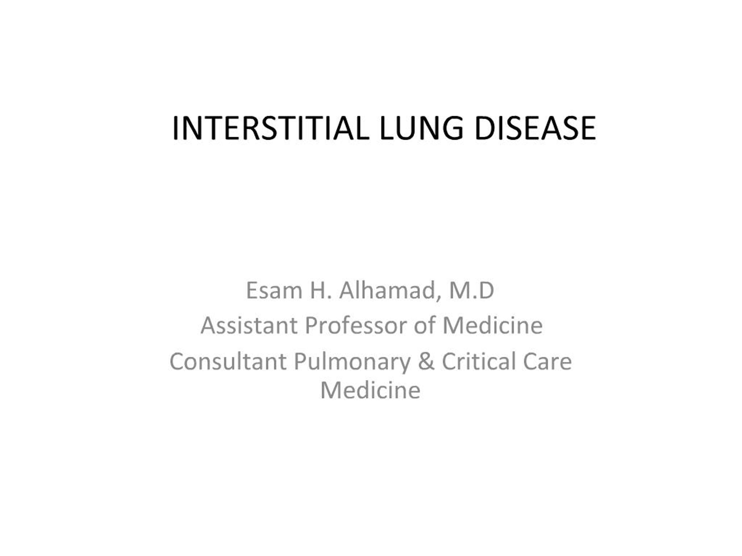 PPT - INTERSTITIAL LUNG DISEASE PowerPoint Presentation, free download ...