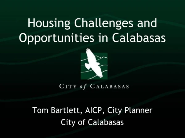 Housing Challenges and Opportunities in Calabasas