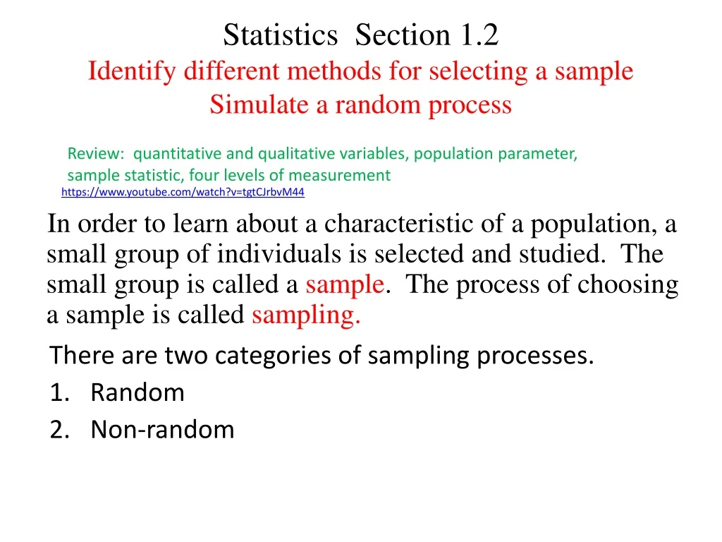 statistics section 1 2 identify different methods for selecting a sample simulate a random process