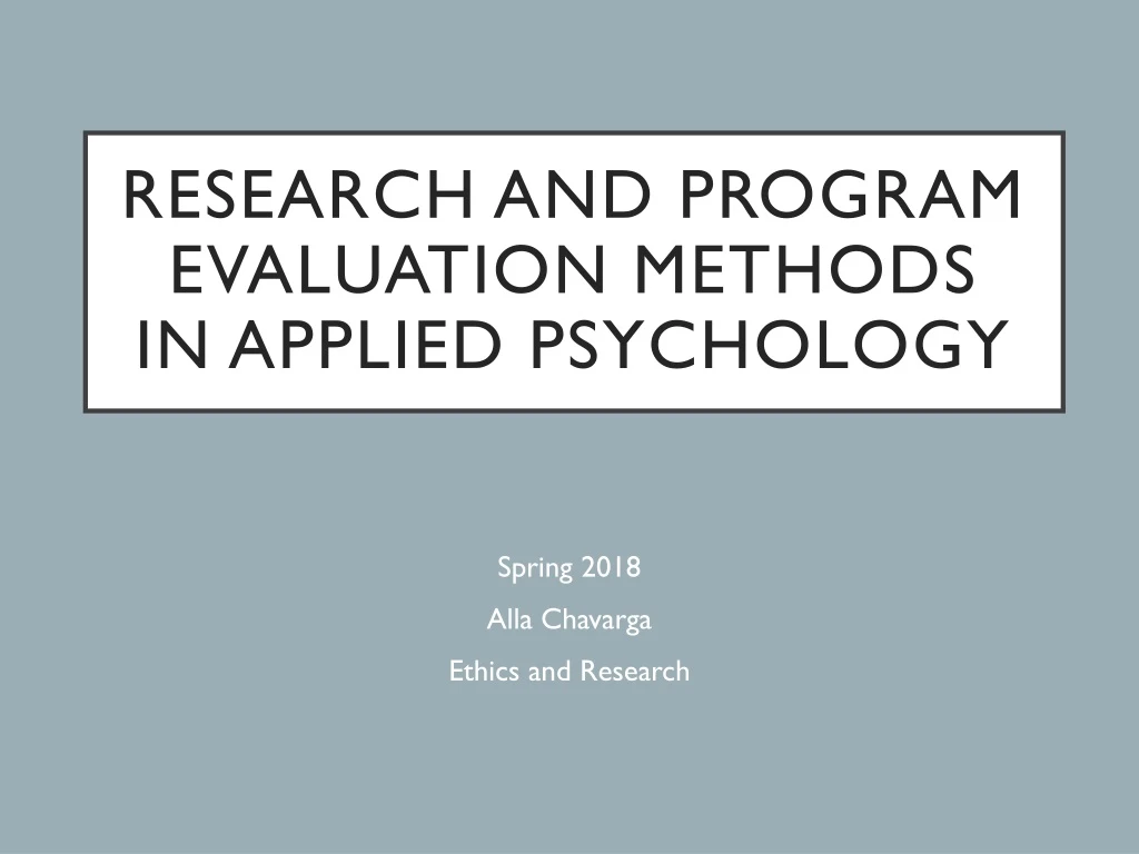 research and program evaluation methods in applied psychology
