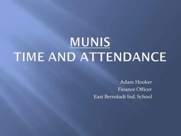 Munis Time and attendance