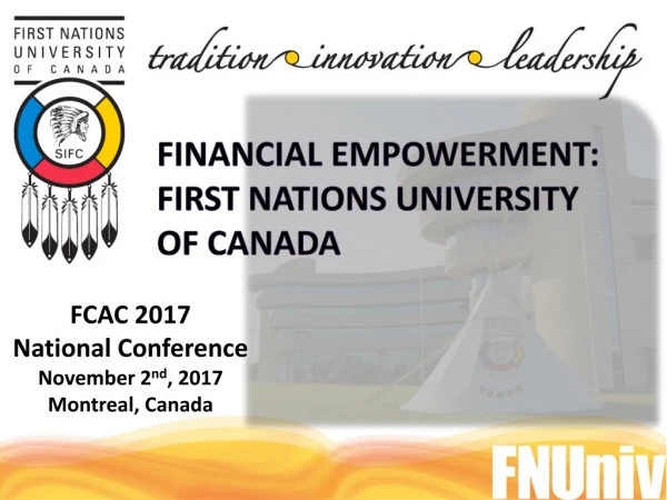 Financial Empowerment: First Nations University of Canada