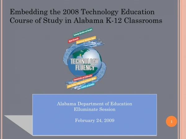 Alabama Department of Education Elluminate Session February 24, 2009