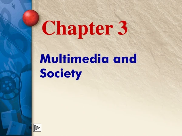 Multimedia and Society