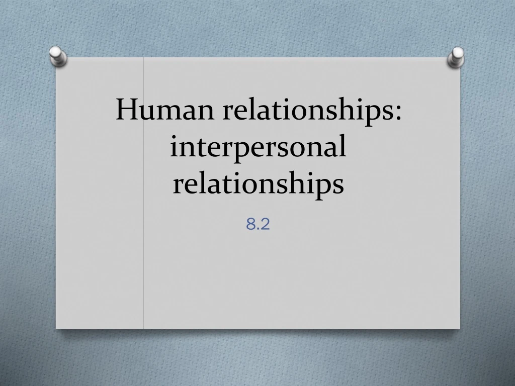 human relationships interpersonal relationships