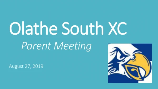 Olathe South XC Parent Meeting