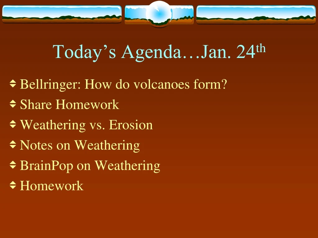 today s agenda jan 24 th