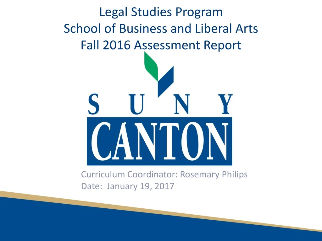 legal studies program school of business and liberal arts fall 2016 assessment report