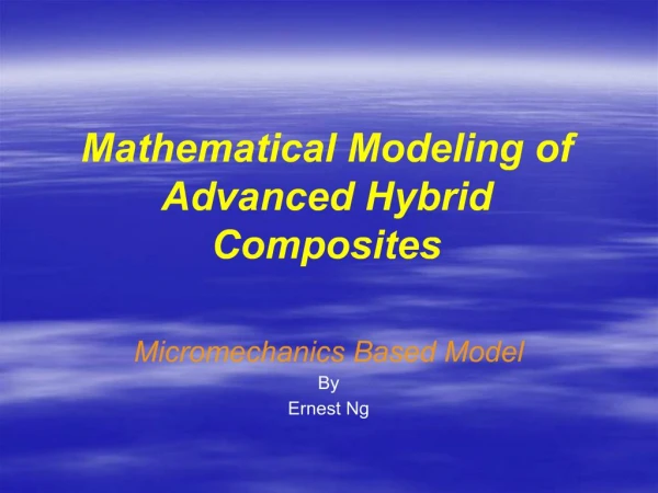 Mathematical Modeling of Advanced Hybrid Composites