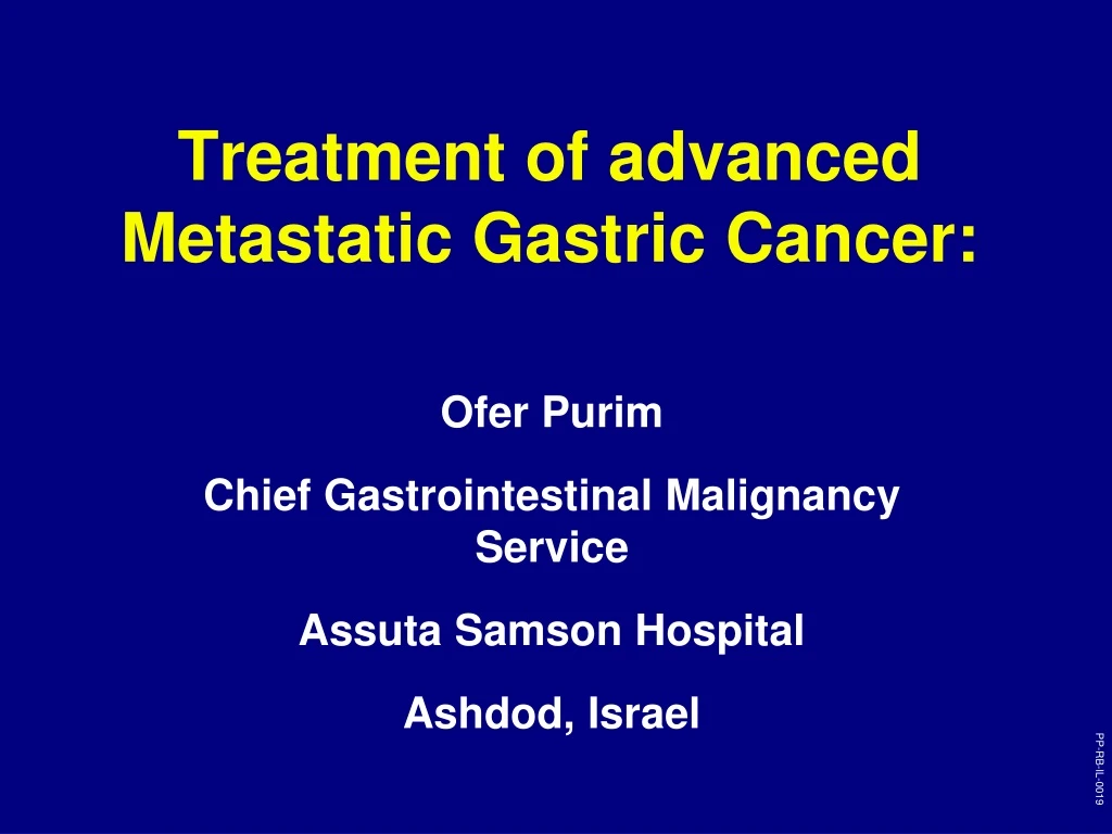 treatment of advanced metastatic gastric cancer