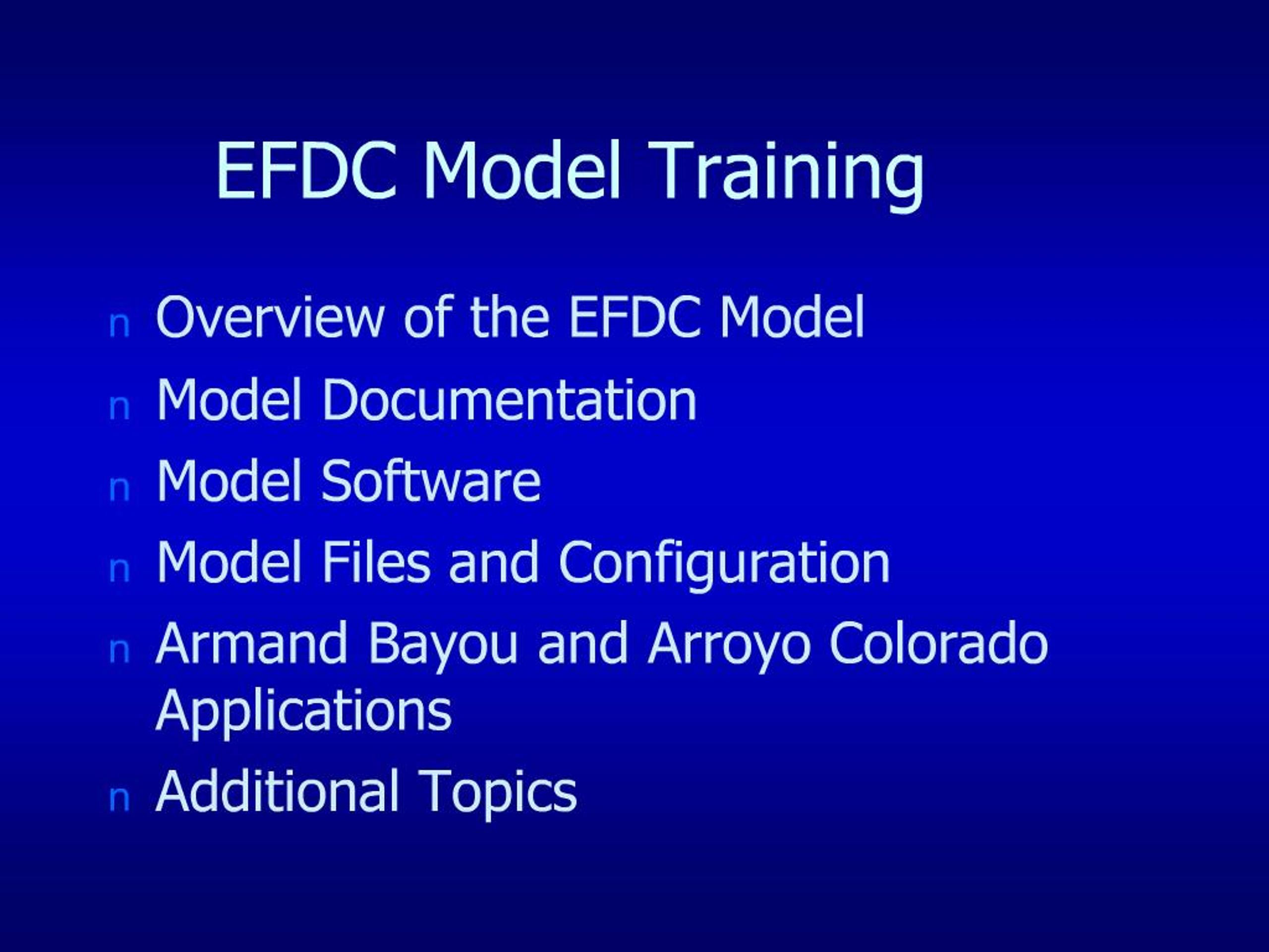 PPT - EFDC Model Training PowerPoint Presentation, free download - ID ...