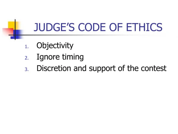 JUDGE S CODE OF ETHICS