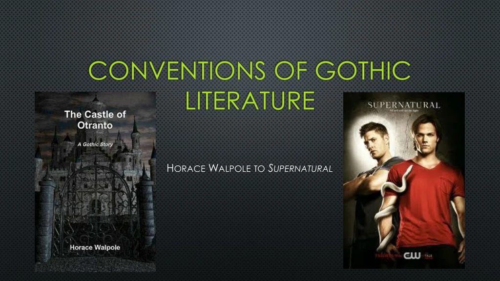 conventions of gothic literature