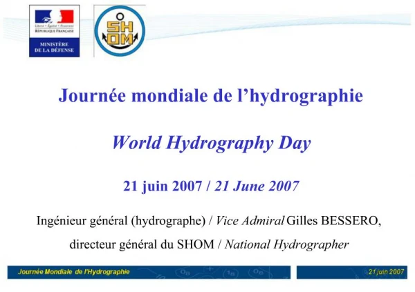 Journ e mondiale de l hydrographie World Hydrography Day 21 juin 2007