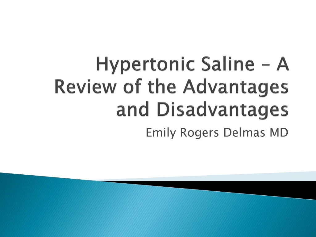 hypertonic saline a review of the advantages and disadvantages