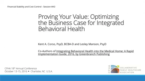 Proving Your Value: Optimizing the Business Case for Integrated Behavioral Health