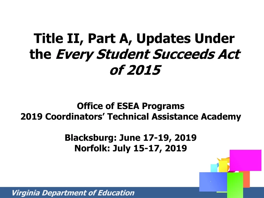 title ii part a updates under the every student succeeds act of 2015