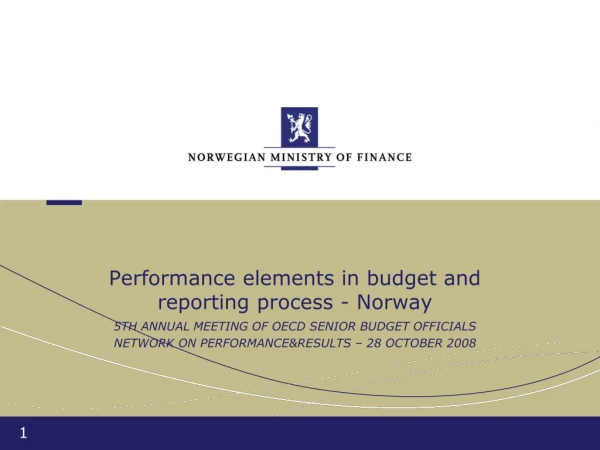 Performance elements in budget and reporting process - Norway