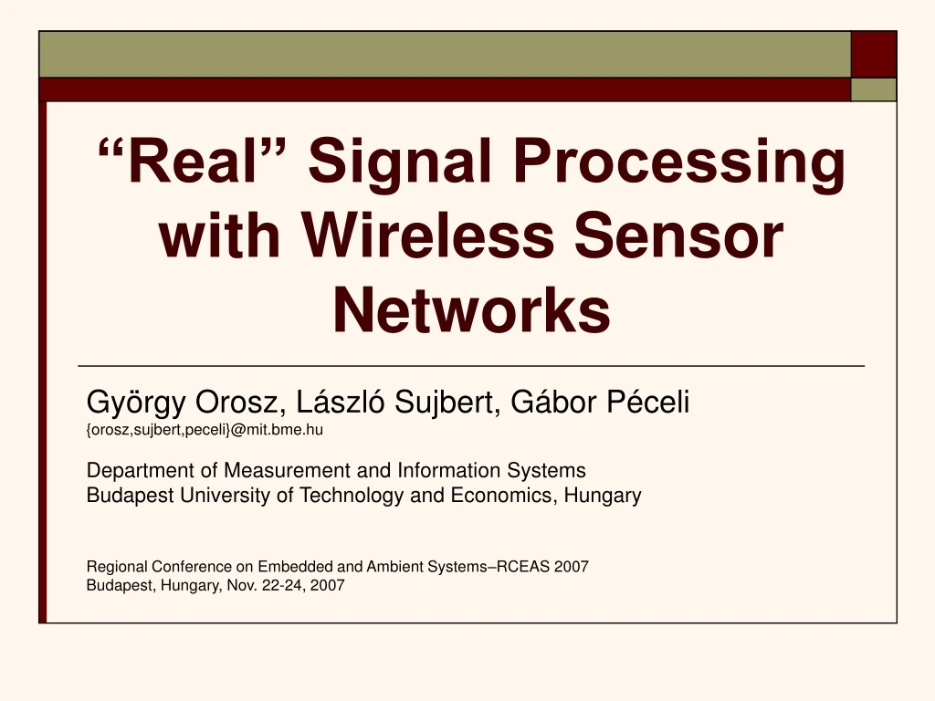 real signal processing with wireless sensor networks