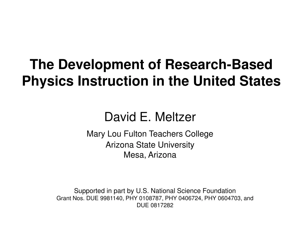 the development of research based physics instruction in the united states