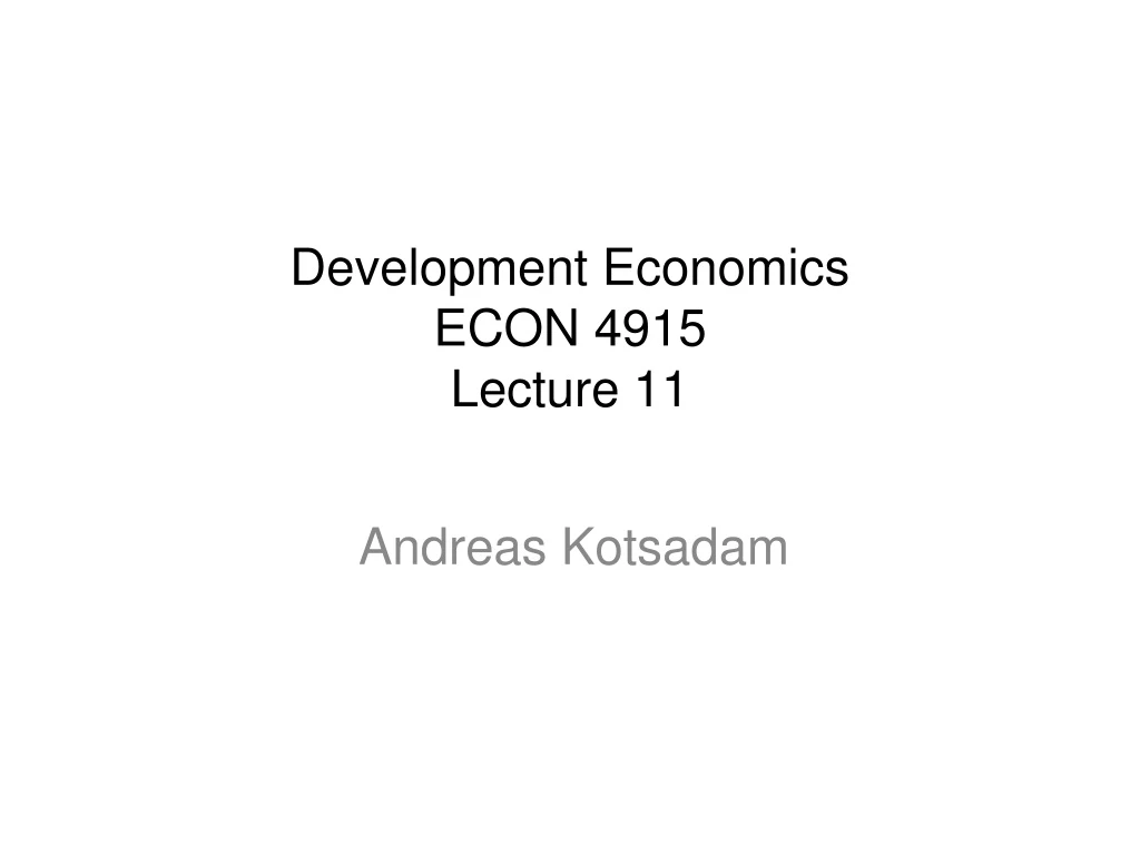 development economics econ 4915 lecture 11