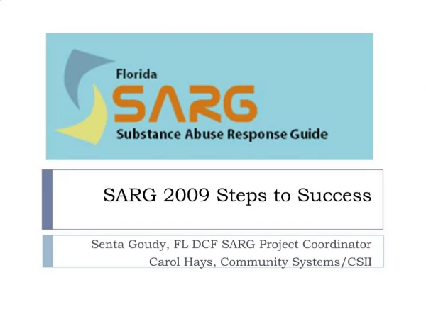 SARG 2009 Steps to Success