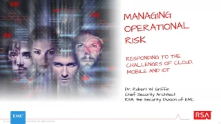 Managing Operational Risk Responding to the Challenges of Cloud, Mobile and IOT - slide 1