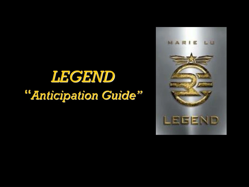 legend anticipation guide