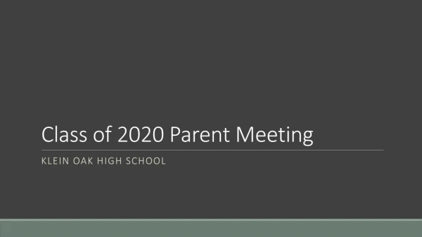 Class of 2020 Parent Meeting