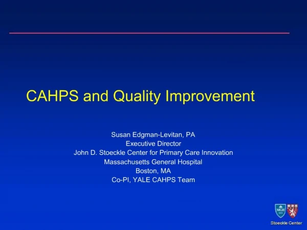 CAHPS and Quality Improvement