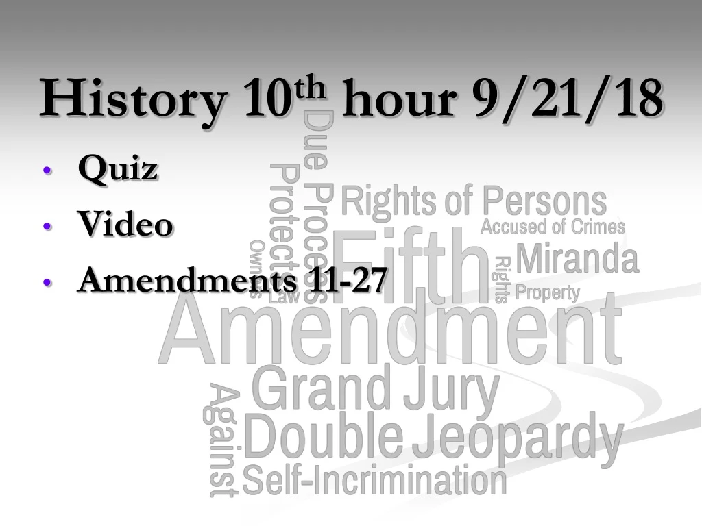 history 10 th hour 9 21 18