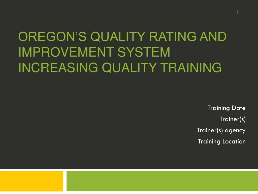 oregon s quality rating and improvement system increasing quality training