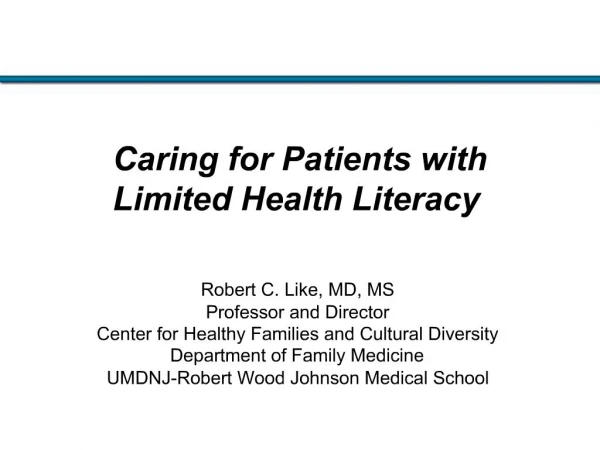 Caring for Patients with Limited Health Literacy