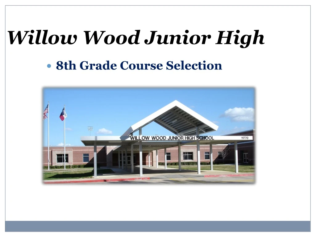 willow wood junior high