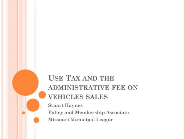 Use Tax and the administrative fee on vehicles sales